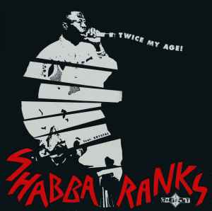 Shabba Ranks - Twice My Age album cover