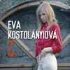Eva Kostolányiová - Poď So Mnou