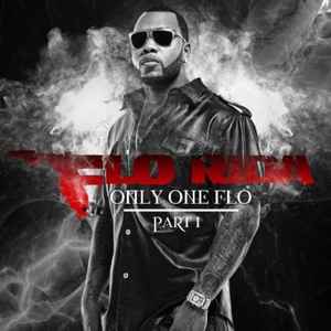 Flo Rida - Only One Flo (Part 1) album cover