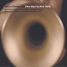 ladda ner album Marco Tamburini - Two Days In New York