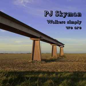 PJ Skyman - Walkers Simply We Are album cover