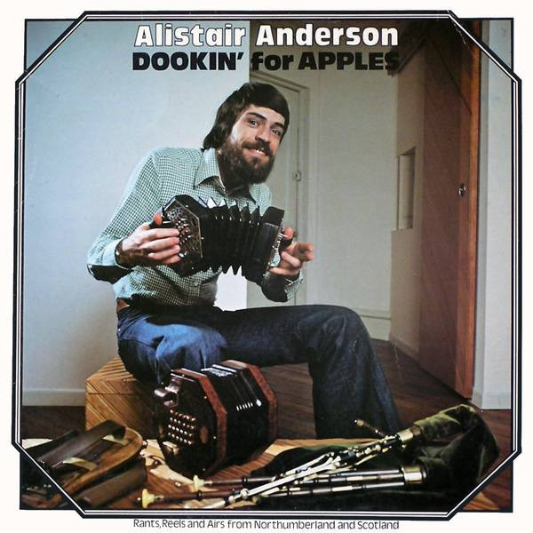 Alistair Anderson - Dookin' For Apples on Discogs