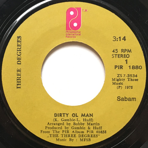 The Three Degrees - Dirty Ol' Man | Releases | Discogs