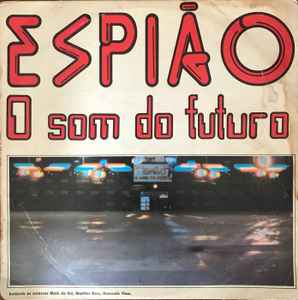 Espião: albums, songs, playlists