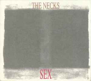 The Necks - Sex album cover