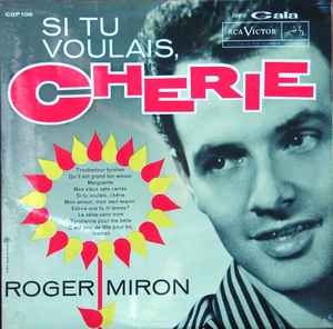 Roger Miron - Si Tu Voulais, Chérie album cover
