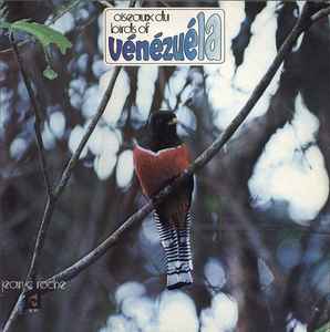 Jean C. Roché - Oiseaux Du - Birds Of Vénézuéla album cover