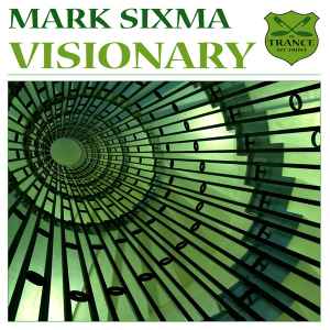 Visionary - Mark Sixma