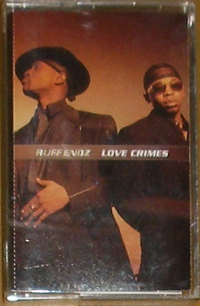 Ruff Endz – Love Crimes (2000, Cassette) - Discogs