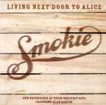 Cover of Living Next Door To Alice, 2007-00-00, CD