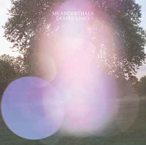 Meanderthals - Desire Lines album cover