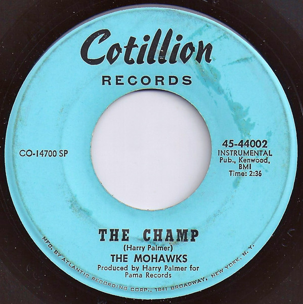The Mohawks – The Champ (1968, Vinyl) - Discogs