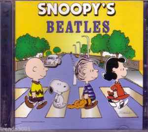 Snoopy's Classiks On Toys – Snoopy's Beatles (1994, CD) - Discogs