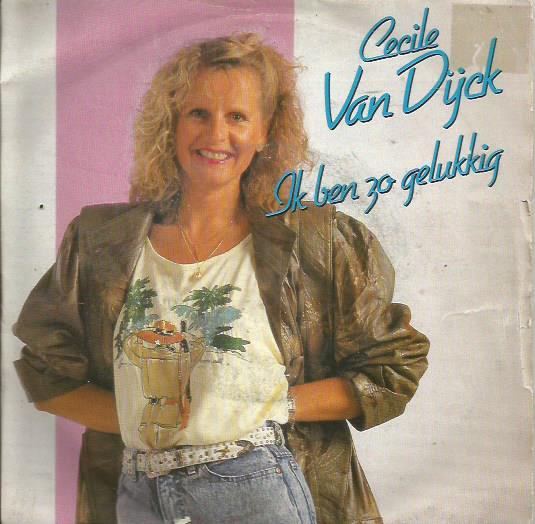ladda ner album Cecile Van Dijck - Ik Ben Zo Gelukkig