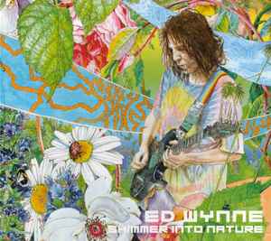 Ed Wynne - Shimmer Into Nature album cover