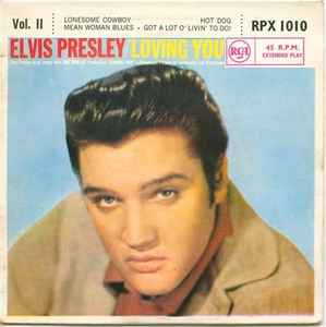 Elvis Presley – Loving You Vol.2 (1957, Vinyl) - Discogs