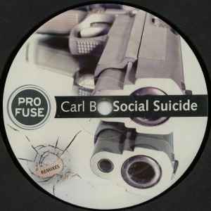 Social Suicide (Remixes) - Carl B