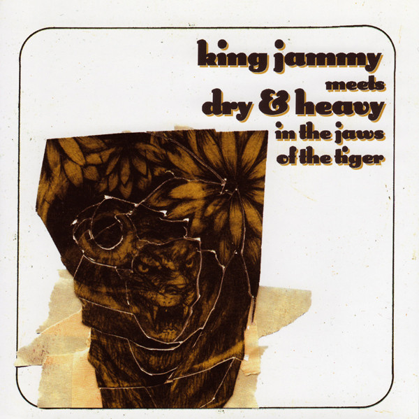 CD ★King Jammy Meets Dry & Heavy in the Jaws of the Tiger
