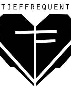 Tieffrequent on Discogs