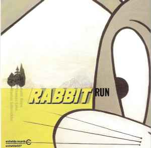 Keith Rowe - Rabbit Run