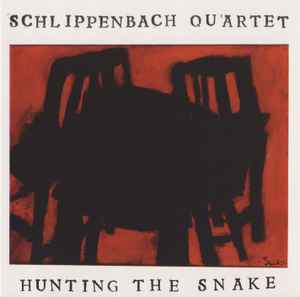 Schlippenbach Quartet - Hunting The Snake
