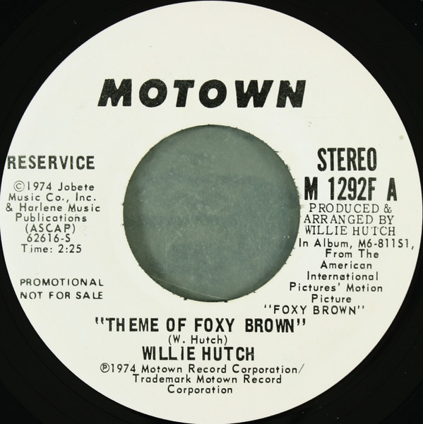 Willie Hutch – Theme Of Foxy Brown (1974, Vinyl) - Discogs