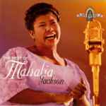 Cover of The Best Of Mahalia Jackson, , CD