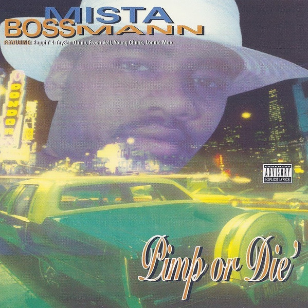 Mista Boss Mann – Pimp Or Die (1995, CD) - Discogs