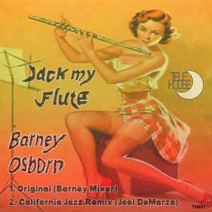 Barney Osborn - Jack My Flute album cover
