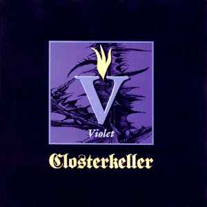 Closterkeller - Violet