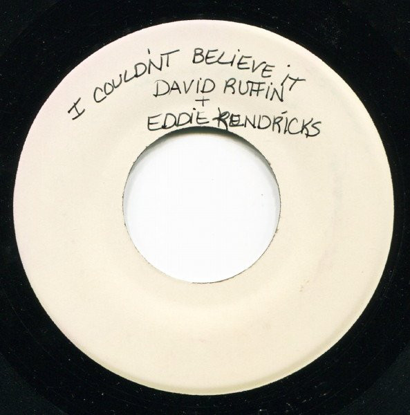 last ned album David Ruffin And Eddie Kendricks - I Couldnt Believe It