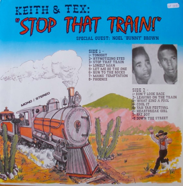 Keith & Tex – Stop That Train (1991, Vinyl) - Discogs