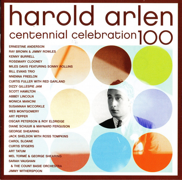 baixar álbum Various - Harold Arlen Centennial Celebration 100