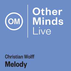 Christian Wolff - Melody album cover