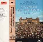 Cover of A Concert For The People (Berlin), 1982, Cassette