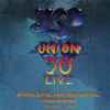 Yes - Union 30 Live - Shoreline Amphitheatre, California, August 8th 1991