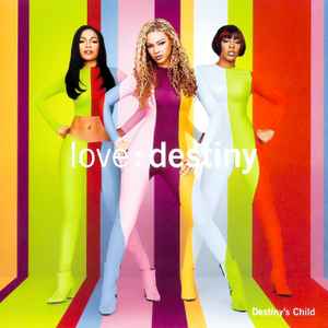Destiny's Child - Love:Destiny