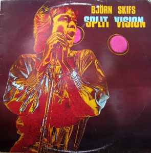 Björn Skifs - Split Vision