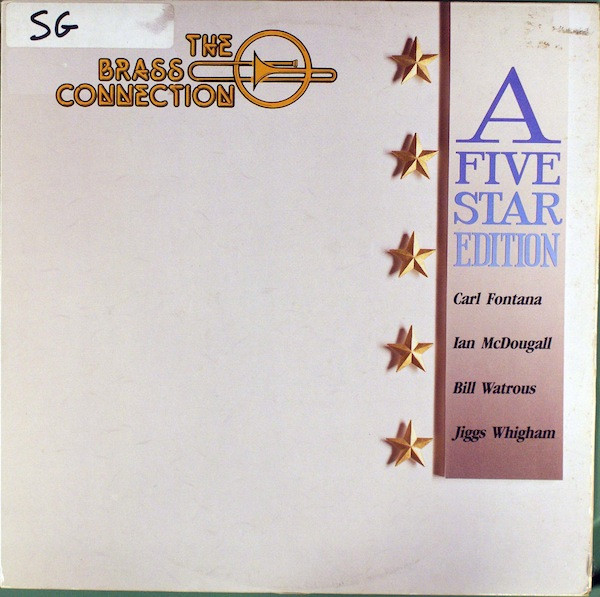 Album herunterladen The Brass Connection, Carl Fontana, Ian McDougall, Bill Watrous, Jiggs Whigham - A 5 Star Edition