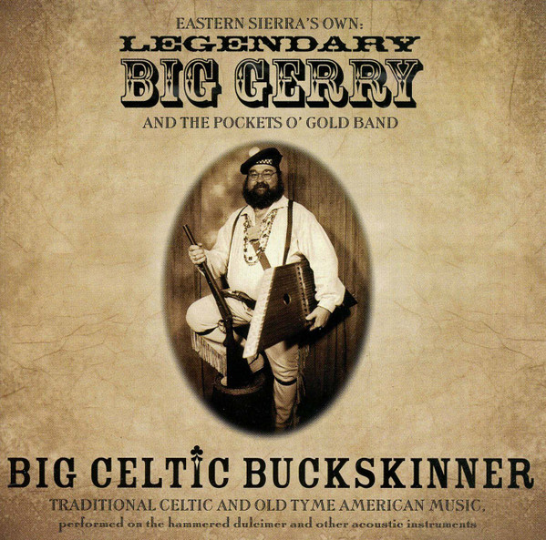 Legendary Big Gerry And The Pockets O' Gold Band – Big Celtic