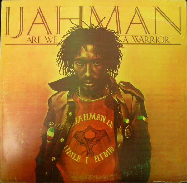 Ijahman – Are We A Warrior (1979