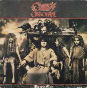Ozzy Osbourne – Miracle Man (1988, Vinyl) - Discogs