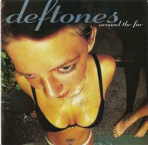 Deftones - Around The Fur album cover
