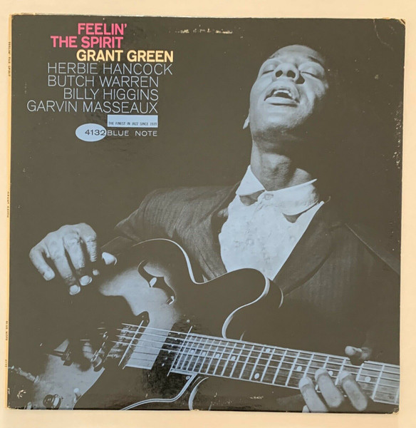 Grant Green – Feelin' The Spirit (1963, DG Side A, NY Label, Vinyl 