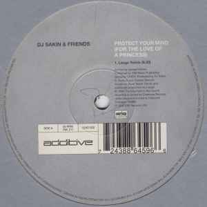 Portada de album DJ Sakin & Friends - Protect Your Mind (For The Love Of A Princess)