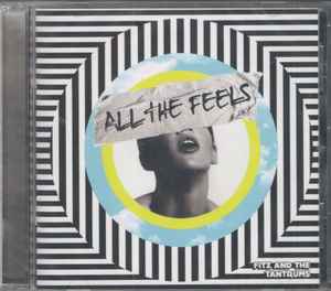 Fitz And The Tantrums - All The Feels album cover