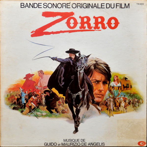 Guido & Maurizio De Angelis – アラン・ドロンのゾロ = Zorro 