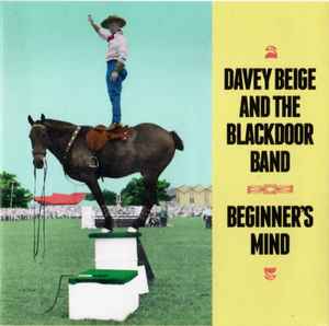 Davey Beige and The Blackdoor Band - Beginner's Mind album cover