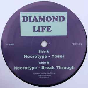 Diamond Life 05 - Necrotype