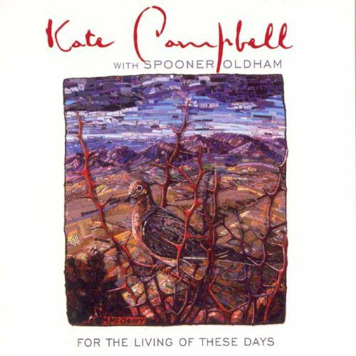 Kate Campbell With Spooner Oldham – For The Living Of These Days (2006 ...
